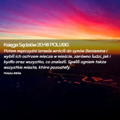 Picture 02 - Księga Sędziów 20:48 POLUBG - Potem mężczyźni Izraela wrócili do synów - Bible Verse Picture