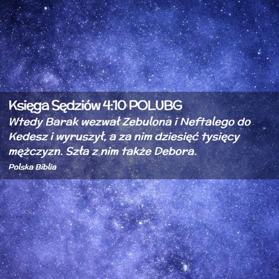 Picture 02 - Księga Sędziów 4:10 POLUBG - Wtedy Barak wezwał Zebulona i Neftalego do - Bible Verse Picture
