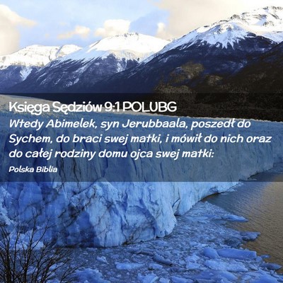 Picture 02 - Księga Sędziów 9:1 POLUBG - Wtedy Abimelek, syn Jerubbaala, poszedł do - Bible Verse Picture