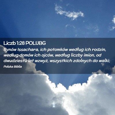 Picture 02 - Liczb 1:28 POLUBG - Synów Issachara, ich potomków według ich - Bible Verse Picture