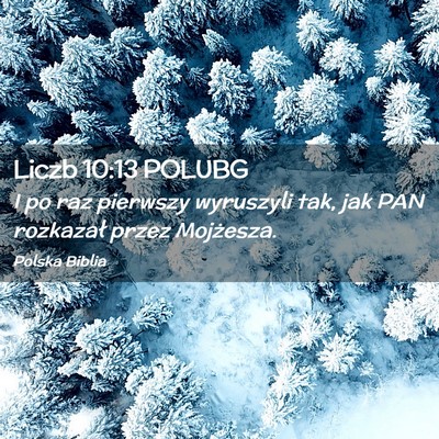 Picture 02 - Liczb 10:13 POLUBG - I po raz pierwszy wyruszyli tak, jak PAN - Bible Verse Picture