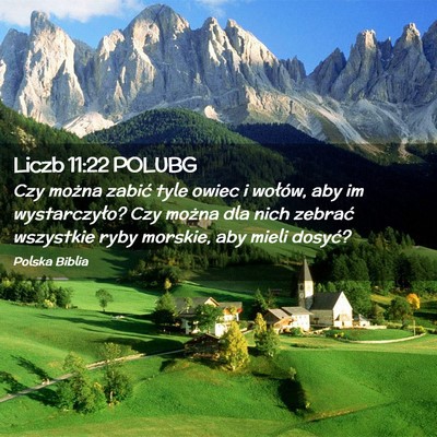 Picture 02 - Liczb 11:22 POLUBG - Czy można zabić tyle owiec i wołów, aby im - Bible Verse Picture