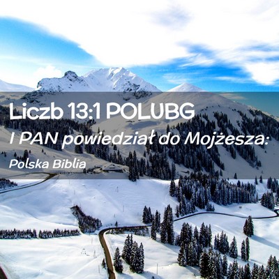 Picture 02 - Liczb 13:1 POLUBG - I PAN powiedział do - Bible Verse Picture