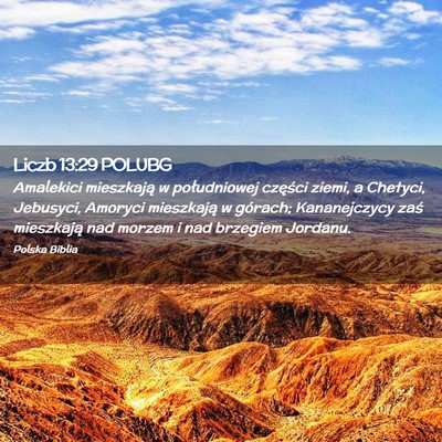 Picture 02 - Liczb 13:29 POLUBG - Amalekici mieszkają w południowej części - Bible Verse Picture