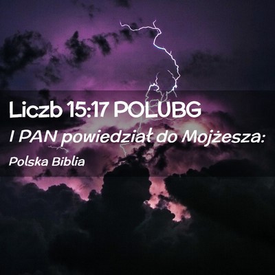 Picture 02 - Liczb 15:17 POLUBG - I PAN powiedział do - Bible Verse Picture