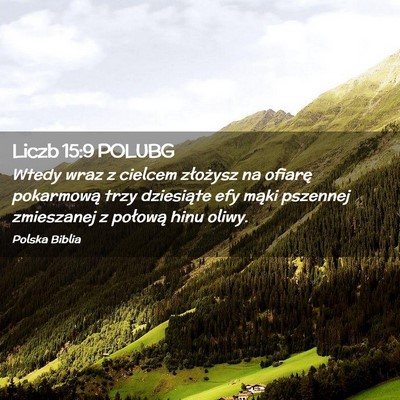 Picture 02 - Liczb 15:9 POLUBG - Wtedy wraz z cielcem złożysz na ofiarę - Bible Verse Picture