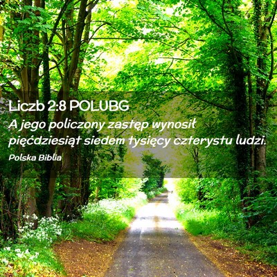 Picture 02 - Liczb 2:8 POLUBG - A jego policzony zastęp wynosił pięćdziesiąt - Bible Verse Picture