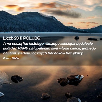Picture 02 - Liczb 28:11 POLUBG - A na początku każdego waszego miesiąca - Bible Verse Picture