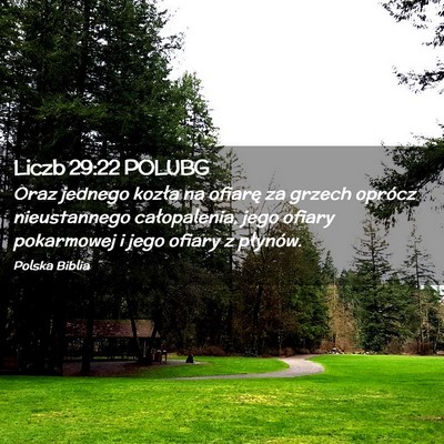 Picture 02 - Liczb 29:22 POLUBG - Oraz jednego kozła na ofiarę za grzech oprócz - Bible Verse Picture
