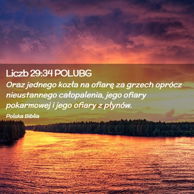 Picture 02 - Liczb 29:34 POLUBG - Oraz jednego kozła na ofiarę za grzech oprócz - Bible Verse Picture