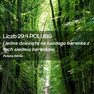 Picture 02 - Liczb 29:4 POLUBG - I jedna dziesiąta na każdego baranka z tych - Bible Verse Picture