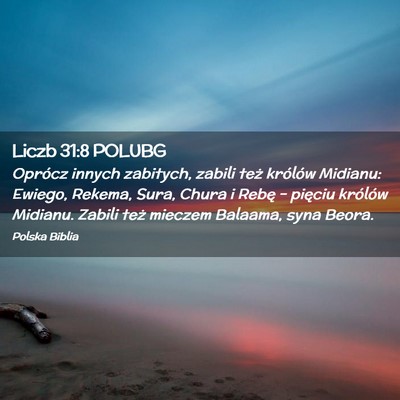 Picture 02 - Liczb 31:8 POLUBG - Oprócz innych zabitych, zabili też królów - Bible Verse Picture