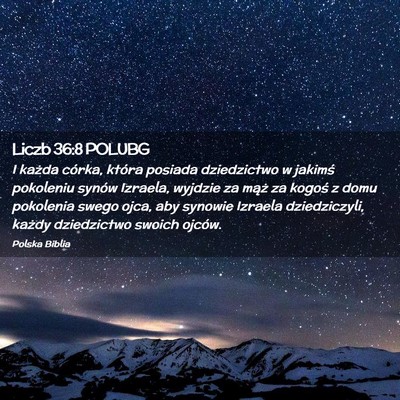 Picture 02 - Liczb 36:8 POLUBG - I każda córka, która posiada dziedzictwo w - Bible Verse Picture