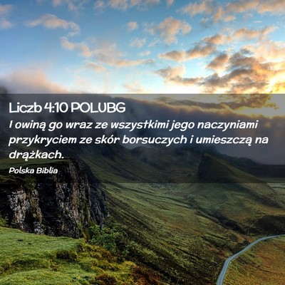 Picture 02 - Liczb 4:10 POLUBG - I owiną go wraz ze wszystkimi jego naczyniami - Bible Verse Picture