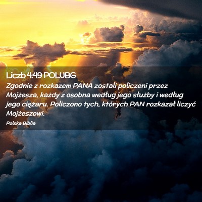 Picture 02 - Liczb 4:49 POLUBG - Zgodnie z rozkazem PANA zostali policzeni przez - Bible Verse Picture