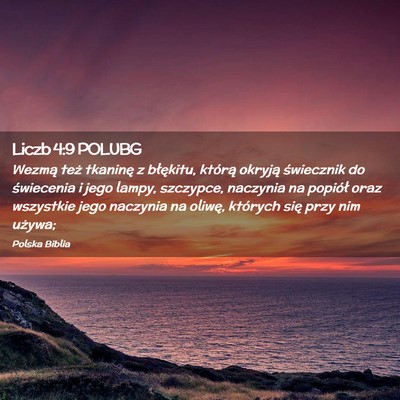 Picture 02 - Liczb 4:9 POLUBG - Wezmą też tkaninę z błękitu, którą okryją - Bible Verse Picture