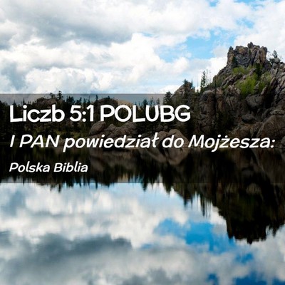 Picture 02 - Liczb 5:1 POLUBG - I PAN powiedział do - Bible Verse Picture