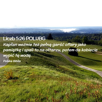 Picture 02 - Liczb 5:26 POLUBG - Kapłan weźmie też pełną garść ofiary jako - Bible Verse Picture