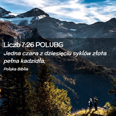 Picture 02 - Liczb 7:26 POLUBG - Jedna czara z dziesięciu syklów złota pełna - Bible Verse Picture