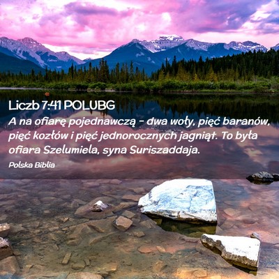 Picture 02 - Liczb 7:41 POLUBG - A na ofiarę pojednawczą – dwa woły, pięć - Bible Verse Picture