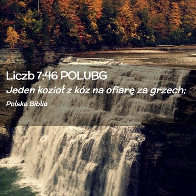 Picture 02 - Liczb 7:46 POLUBG - Jeden kozioł z kóz na ofiarę za - Bible Verse Picture
