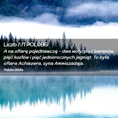 Picture 02 - Liczb 7:71 POLUBG - A na ofiarę pojednawczą – dwa woły, pięć - Bible Verse Picture