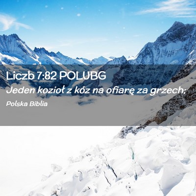 Picture 02 - Liczb 7:82 POLUBG - Jeden kozioł z kóz na ofiarę za - Bible Verse Picture