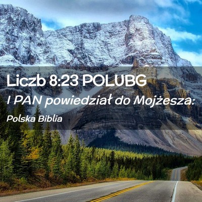 Picture 02 - Liczb 8:23 POLUBG - I PAN powiedział do - Bible Verse Picture