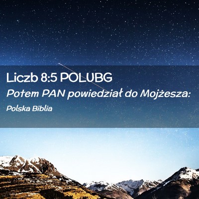 Picture 02 - Liczb 8:5 POLUBG - Potem PAN powiedział do - Bible Verse Picture