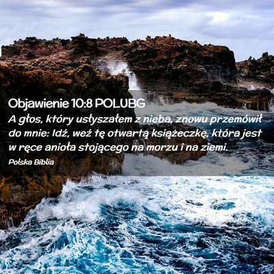 Picture 02 - Objawienie 10:8 POLUBG - A głos, który usłyszałem z nieba, znowu - Bible Verse Picture