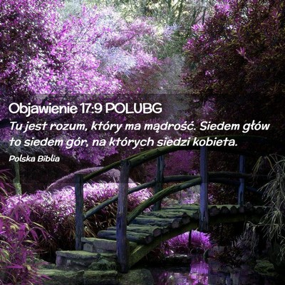 Picture 02 - Objawienie 17:9 POLUBG - Tu jest rozum, który ma mądrość. Siedem - Bible Verse Picture