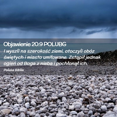 Picture 02 - Objawienie 20:9 POLUBG - I wyszli na szerokość ziemi, otoczyli obóz - Bible Verse Picture