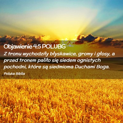 Picture 02 - Objawienie 4:5 POLUBG - Z tronu wychodziły błyskawice, gromy i głosy, - Bible Verse Picture