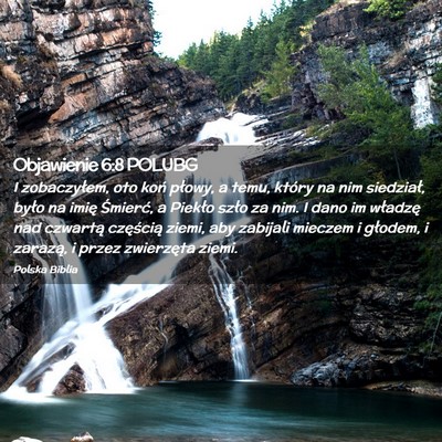 Picture 02 - Objawienie 6:8 POLUBG - I zobaczyłem, oto koń płowy, a temu, który na - Bible Verse Picture