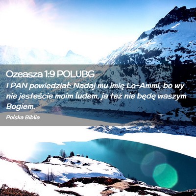 Picture 02 - Ozeasza 1:9 POLUBG - I PAN powiedział: Nadaj mu imię Lo-Ammi, bo wy - Bible Verse Picture
