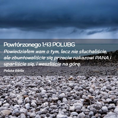 Picture 02 - Powtórzonego 1:43 POLUBG - Powiedziałem wam o tym, lecz nie słuchaliście, - Bible Verse Picture