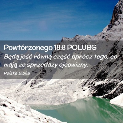 Picture 02 - Powtórzonego 18:8 POLUBG - Będą jeść równą część oprócz tego, co - Bible Verse Picture
