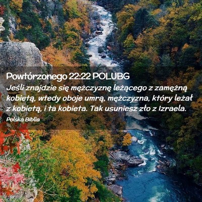 Picture 02 - Powtórzonego 22:22 POLUBG - Jeśli znajdzie się mężczyznę leżącego z - Bible Verse Picture