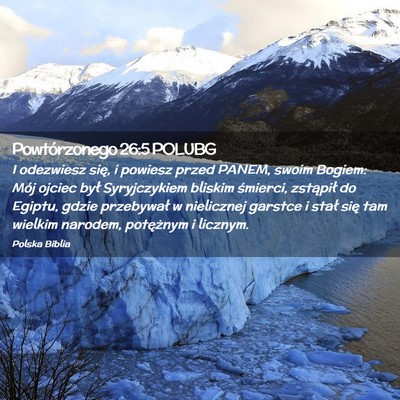 Picture 02 - Powtórzonego 26:5 POLUBG - I odezwiesz się, i powiesz przed PANEM, swoim - Bible Verse Picture