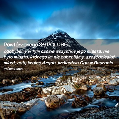 Picture 02 - Powtórzonego 3:4 POLUBG - Zdobyliśmy w tym czasie wszystkie jego miasta; - Bible Verse Picture