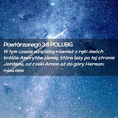 Picture 02 - Powtórzonego 3:8 POLUBG - W tym czasie wzięliśmy również z ręki dwóch - Bible Verse Picture
