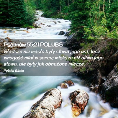 Picture 02 - Psalmów 55:21 POLUBG - Gładsze niż masło były słowa jego ust, lecz - Bible Verse Picture