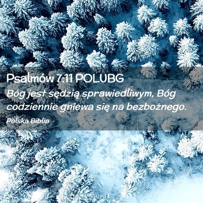 Picture 02 - Psalmów 7:11 POLUBG - Bóg jest sędzią sprawiedliwym, Bóg codziennie - Bible Verse Picture