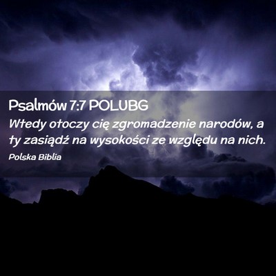 Picture 02 - Psalmów 7:7 POLUBG - Wtedy otoczy cię zgromadzenie narodów, a ty - Bible Verse Picture
