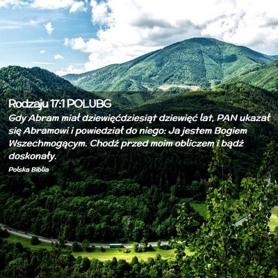 Picture 02 - Rodzaju 17:1 POLUBG - Gdy Abram miał dziewięćdziesiąt dziewięć - Bible Verse Picture