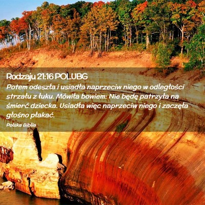 Picture 02 - Rodzaju 21:16 POLUBG - Potem odeszła i usiadła naprzeciw niego w - Bible Verse Picture
