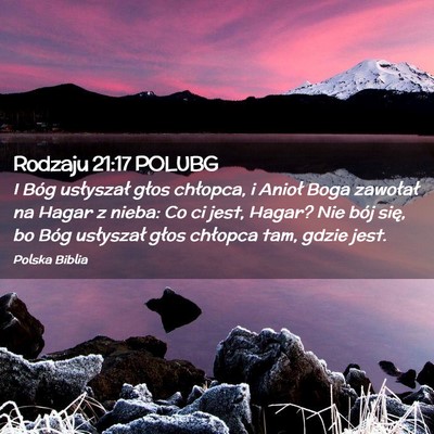 Picture 02 - Rodzaju 21:17 POLUBG - I Bóg usłyszał głos chłopca, i Anioł Boga - Bible Verse Picture