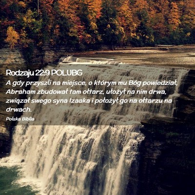 Picture 02 - Rodzaju 22:9 POLUBG - A gdy przyszli na miejsce, o którym mu Bóg - Bible Verse Picture