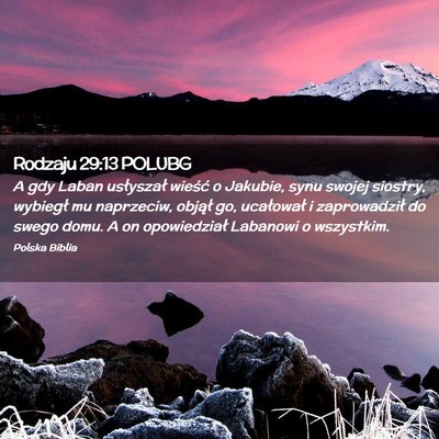 Picture 02 - Rodzaju 29:13 POLUBG - A gdy Laban usłyszał wieść o Jakubie, synu - Bible Verse Picture