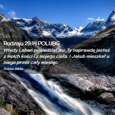 Picture 02 - Rodzaju 29:14 POLUBG - Wtedy Laban powiedział mu: Ty naprawdę jesteś - Bible Verse Picture